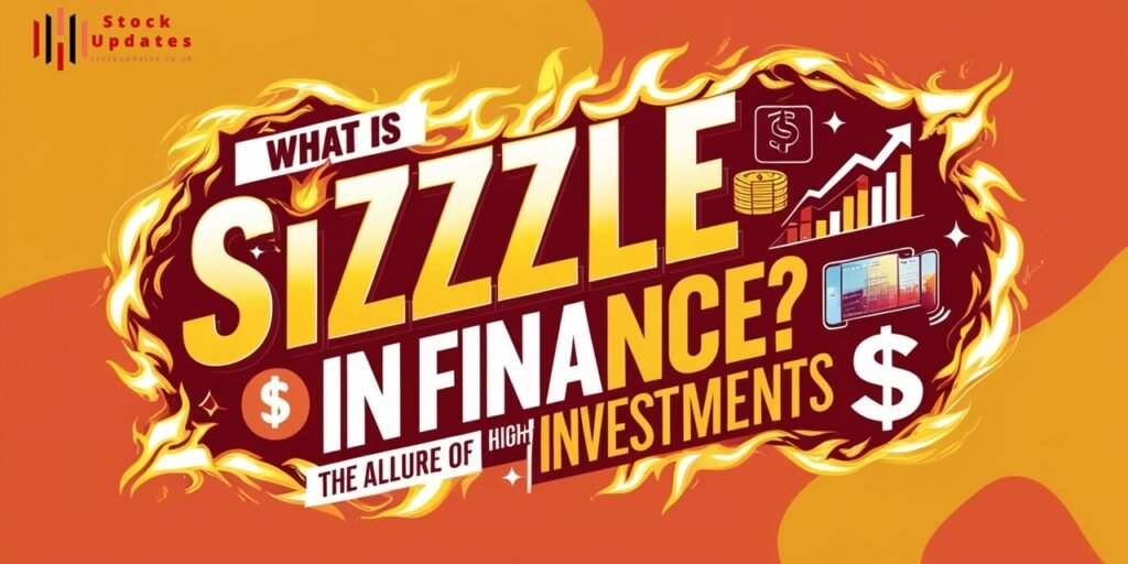 Leonardo_Phoenix_Design_a_visually_striking_illustration_that_3-1-1024x512 What is Sizzle in Finance: Understanding Investment Appeal